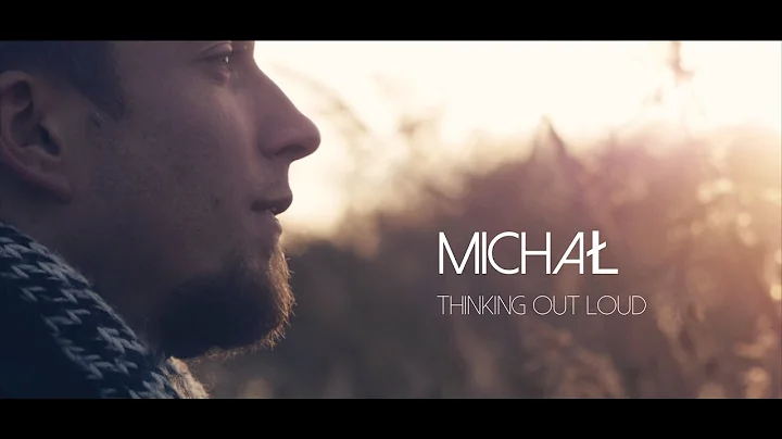 Thinking Out Loud - Ed Sheeran (Cover By Micha Las...
