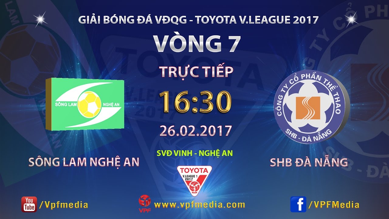 Xem lại: Sông Lam Nghệ An vs SHB Đà Nẵng Xem lại: Sông Lam Nghệ An vs SHB Đà Nẵng