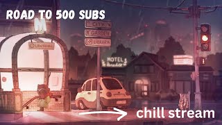 LIVE: chilling stream  | road to 500 subs