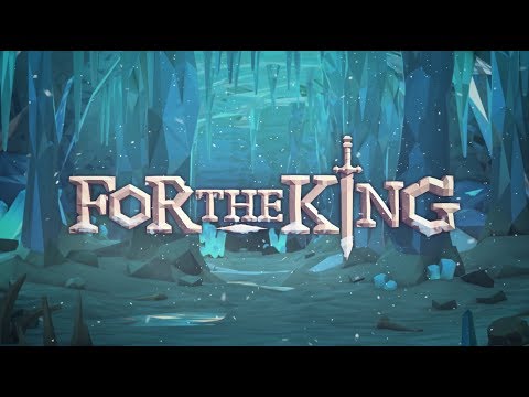 For the King ventures out of Steam Early Access on April 19th