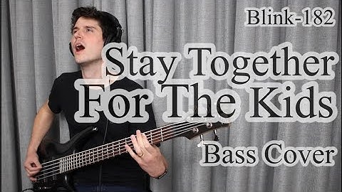 Blink-182 - Stay Together For The Kids (Bass Cover With Tab)