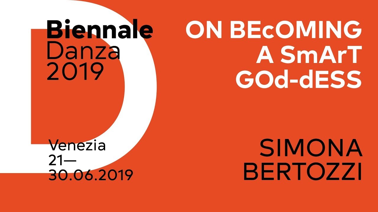 bienal de venecia 2018 Biennale Danza 2019 - Simona Bertozzi