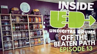 Inside Undigital Drums // Off The Beaten Path EP. 13