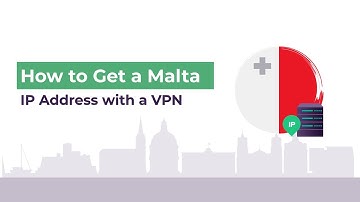How to Get A Malta IP Address With a VPN | PureVPN