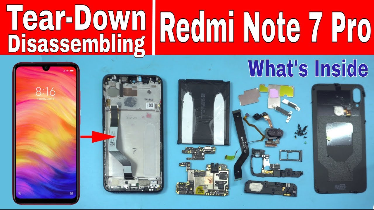 Redmi Note 7 Pro Full Disassembling/Teardown & Repairs: How to Replace