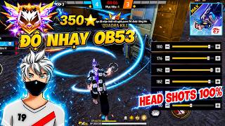 Free Fire | Độ Nhạy Ob53 Toàn Tây Và C4 Headshot 100% Samsung, Oppo, Vivo, Realme, Xiaomi, IPhone.
