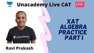 XAT Algebra Practice | Part I by Ravi Prakash