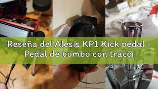 Reseña del Alesis KP1 Kick pedal - Pedal de bombo con tracción por cadena para cualquier batería elé