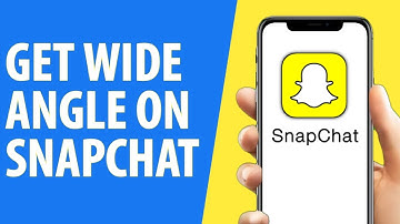 How to Get Wide Angle on Snapchat (Android/iPhone)