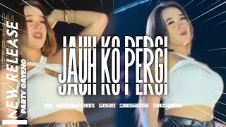 Download Lagu DJ JAUH KO PERGI VIRAL TIK TOK || PARTY GAYENG JEDAG JEDUG TERBARU‼️ MP3