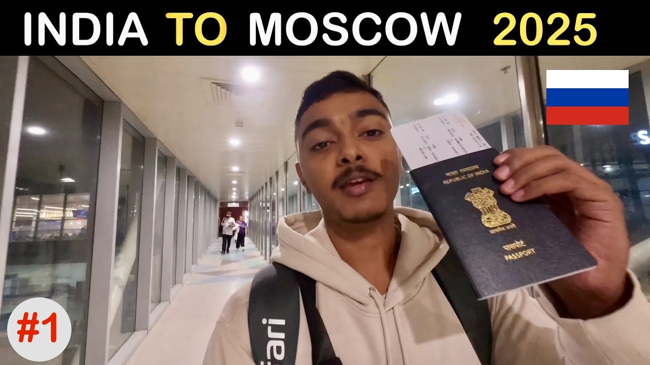 First Vlog | India to Moscow 2025 | My Student Journey Abroad