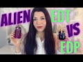 MUGLER ALIEN EDP VS EDT Thierry Mugler perfume comparison