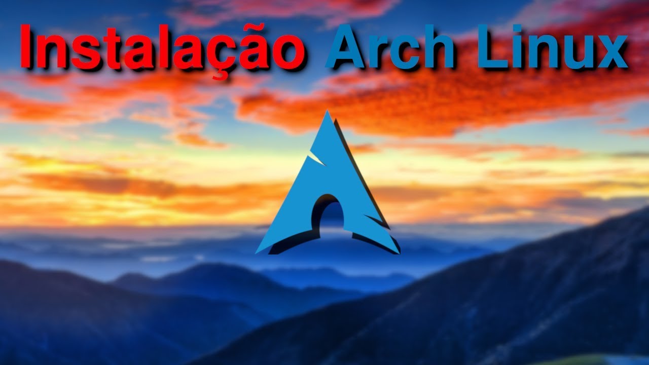 Instalação do Arch Linux Direto e Reto #Linux - YouTube