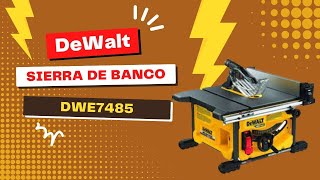 Sierra de mesa DeWalt modelo DWE7485