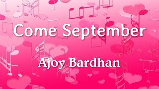 Download lagu 'Come September' - Ajoy Bardhan - Instrumental Music