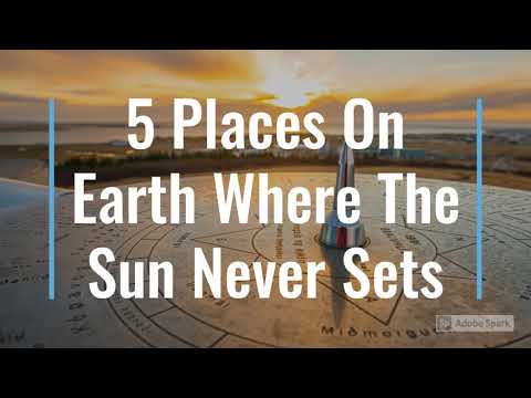 5 Places On Earth Where The Sun Never Sets