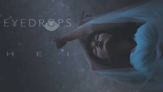 Video thumbnail of "EYEDROPS  - HEI (Lyric Video)"