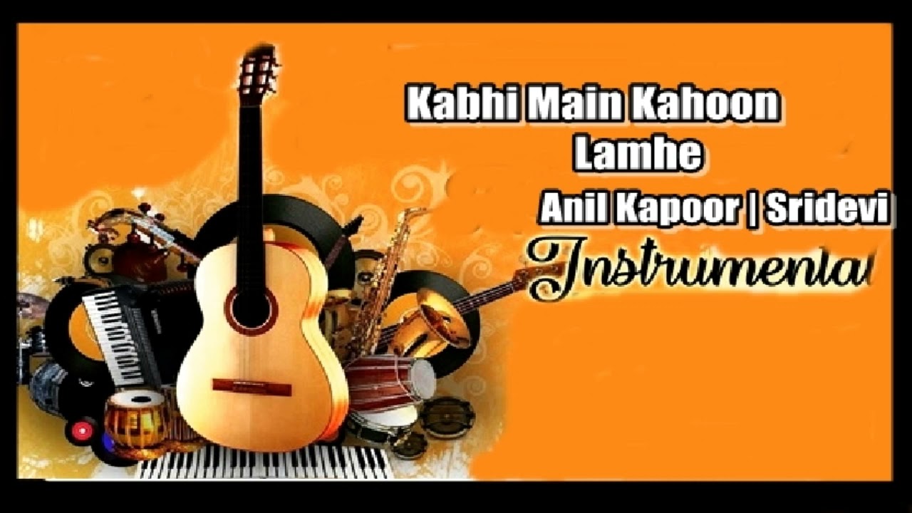 Kabhi Main Kahoon  HindiSong   instrumental Music