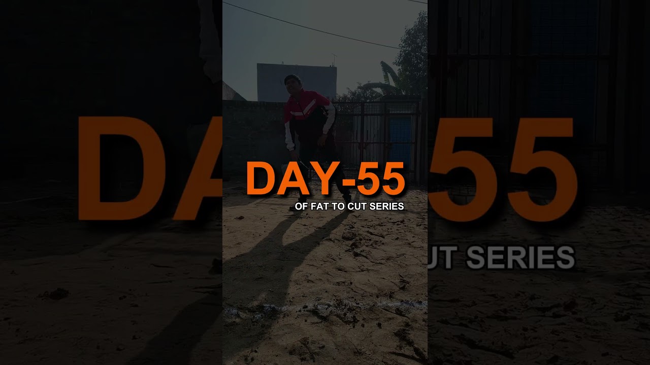Fat To Cut Series Day-54,55 | #viral #shorts #transformation