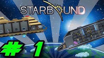 LEARNING THE BASICS!! - Starbound # 1
