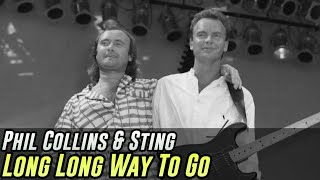 Phil Collins U0026 Sting  Long Long Way To Go subtitulado Al Espaol Miami Vice Ost