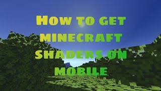 How to get minecraft shaders on mobile screenshot 3
