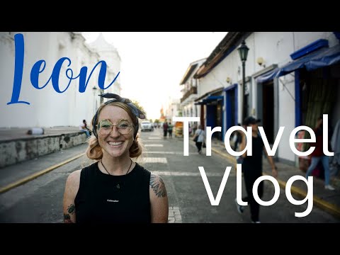 A week in Leon, Nicaragua Part 1 || Pan-American Motorcycle Diaries