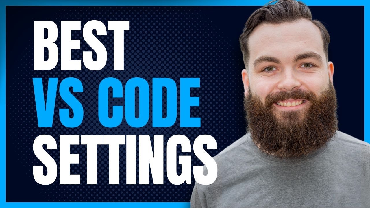 Visual Studio Code Setup to Improve Your Development Experience | Productivity Settings in VS Code