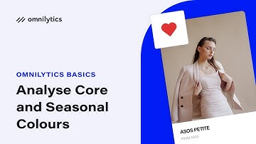 Colour Assortment Planning: How to Analyse Core Colours and Seasonal Colour Offerings | Omnilytics
