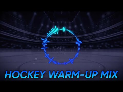Hockey Warm Up Mix 2024
