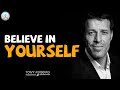 Tony Robbins & Les Brown Motivation 2020 - Believe in Yourself and Boost Your Confidence