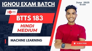 BTTS 183 MACHINE LEARNING | IMPORTANT QUESTION | IGNOU WALAY