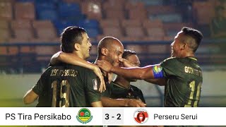 PS TIRA PERSIKABO VS PERSERU SERUI 3-2 PIALA PRESIDEN 2019