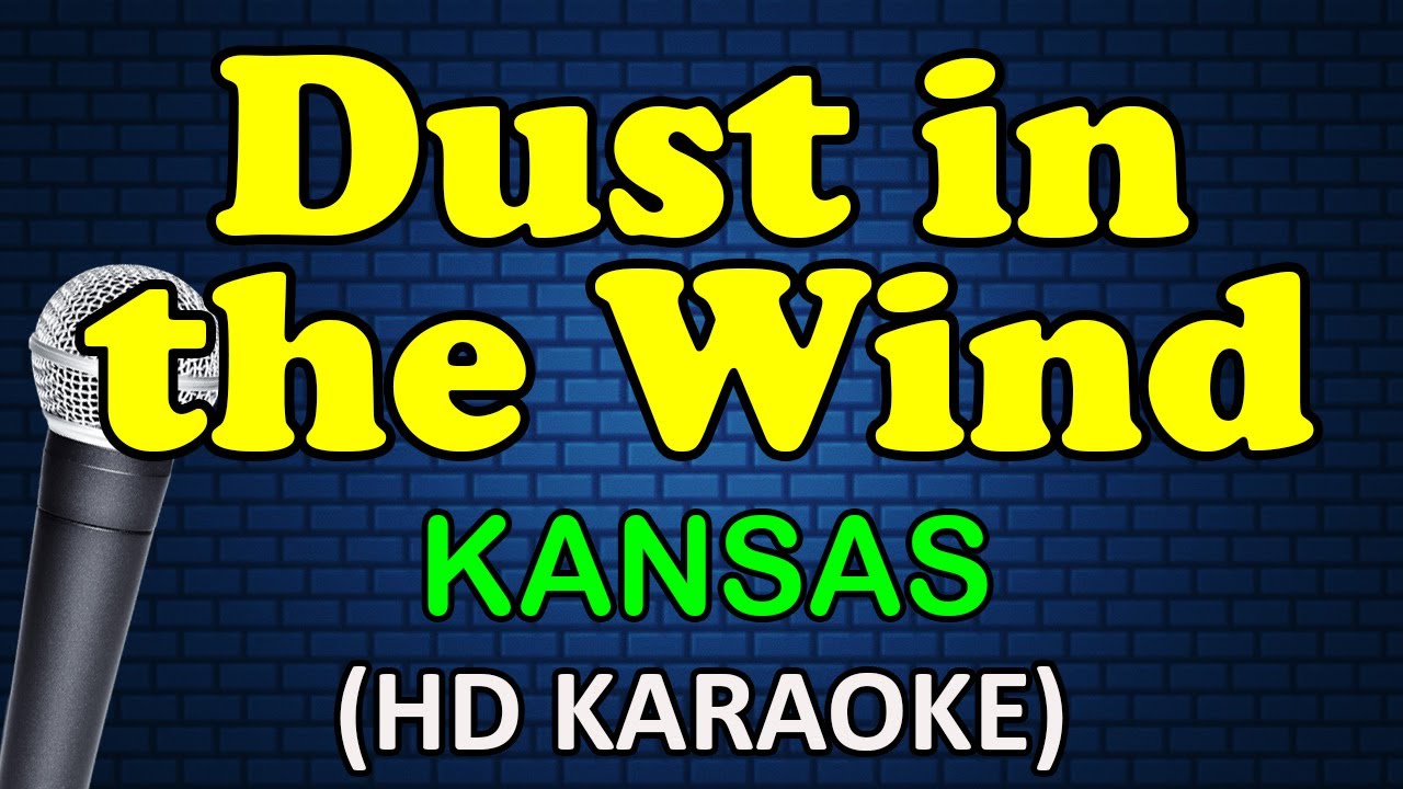 Kansas - Dust in the Wind.mp3. Ветер караоке. Kansas Dust in the Wind обложка.