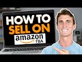 How to Sell on Amazon FBA For Beginners [2022 FULL Tutorial]