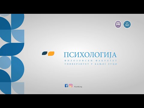 Зашто студирати психологију данас? / Сазнајте одговоре - Филозофски факултет Бања Лука