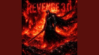 REVENGE 3.0 (Super Slowed) - 1HXSX