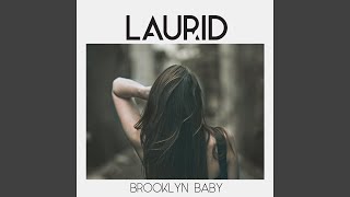 Brooklyn Baby - Laurid