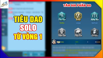 VLTK Mobile - Tiêu Dao solo từ vòng 1 | phần 99 | Game Mobile