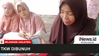 TKW Asal Indonesia Diperkosa dan Dibunuh di Malaysia