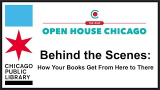 Behind the Scenes with the Chicago Public Library: How Your Books Get From Here to There