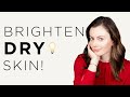 My Favourite Brightening Actives for Dry Skin | Dr Sam Bunting