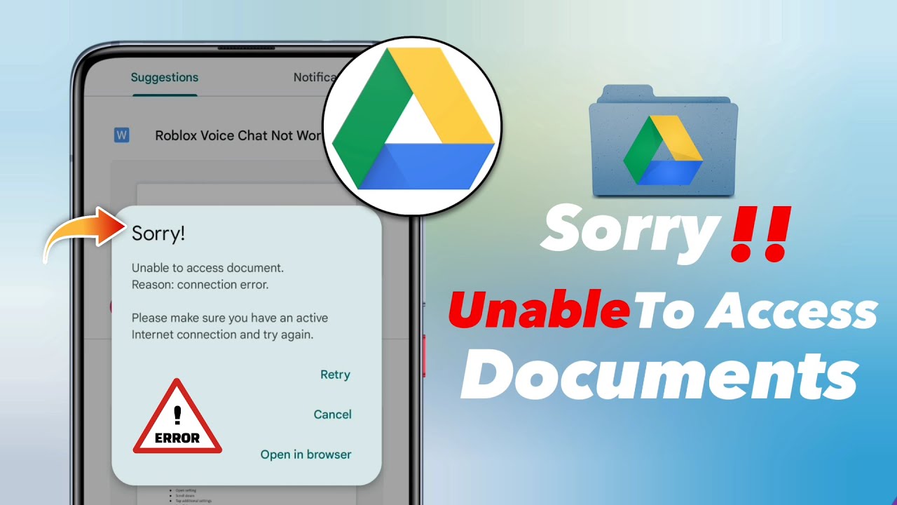 Fix Unable to access document Reason connection error on Google Drive 