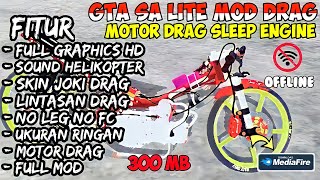 TUTORIAL DOWNLOAD GTA SA LITE MOTOR DRAG HEREX SLEEP ENGINE TERBARU 2022
