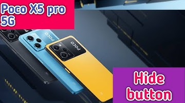 How To Hide Navigation Button In Poco X5 Pro 5G, Hide Back Button Setting In Poco X5 Pro 5