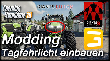 LS19 Modding #5   Tagfahrlicht einbauen