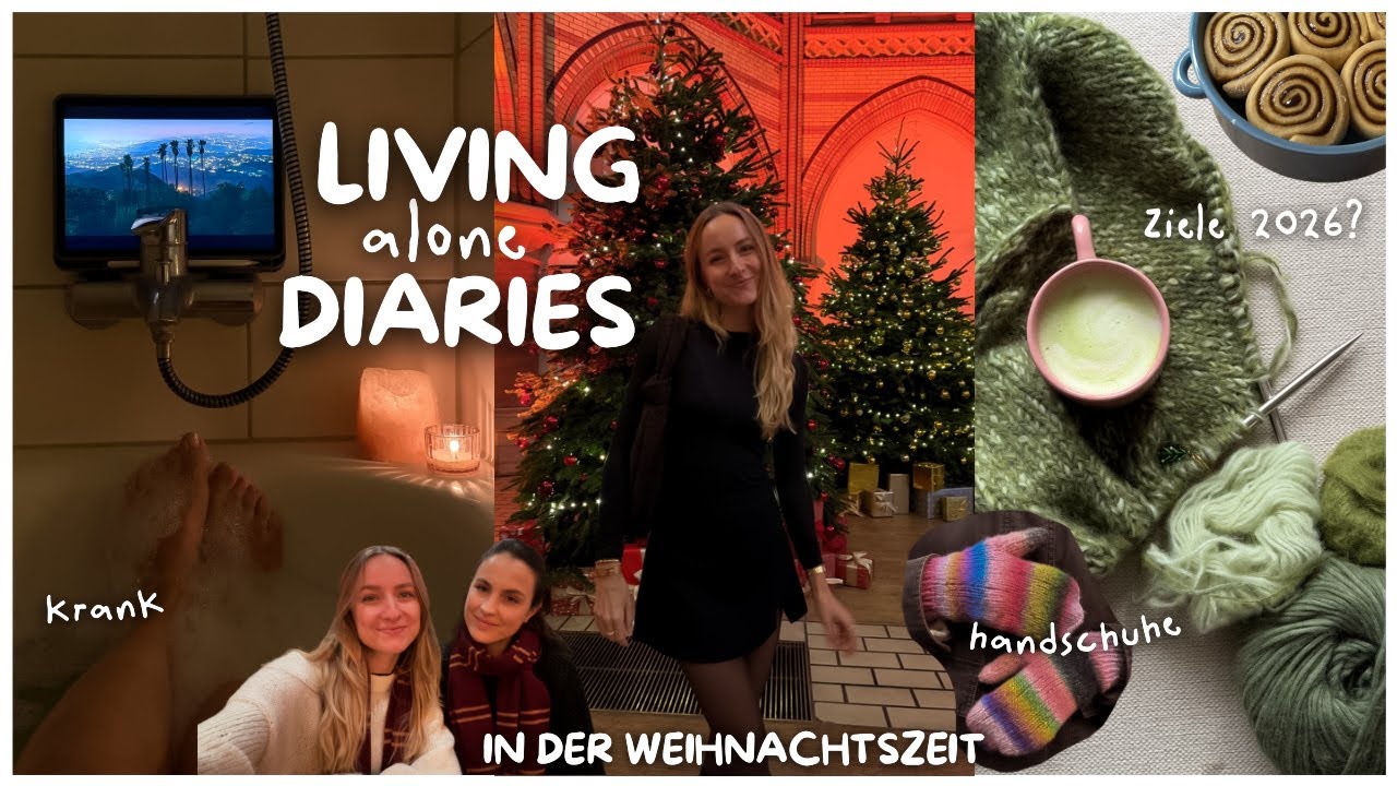 LIVING ALONE DIARY in der Weihnachtszeit {vlogmas 2025} krank zu Hause, Reflektieren über 2025