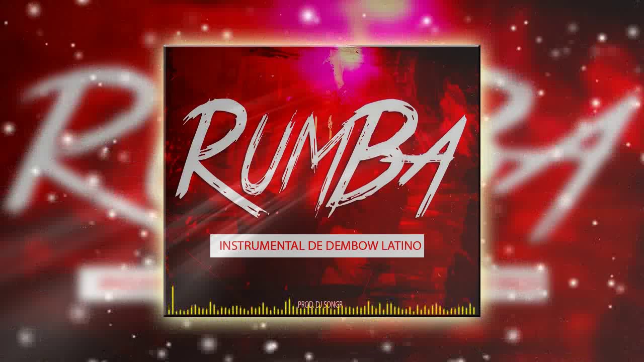 Rumba - Instrumental De Dembow - Beatz Latino - (For Sale)