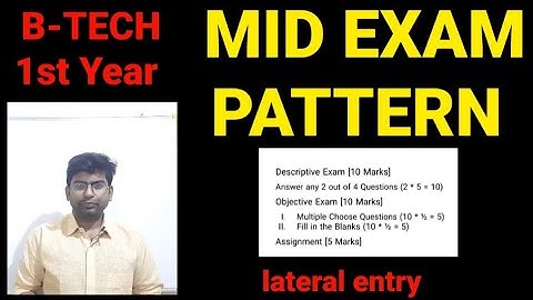 B-TECH MID EXAMS PATTERN 2023|#btech #btechmidexam