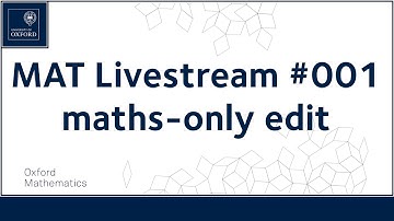 MAT Livestream 2020 #001 | Maths-only edit